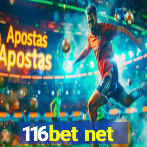 116bet net